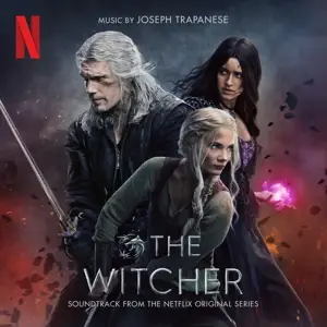 Joseph Trapanese - The Witcher: Season 3 (ost Netflix Series)