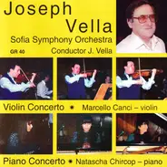 Joseph Vella , Sofia Symphony Orchestra - Concerto For Violin And Orchestra