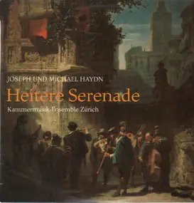 Franz Joseph Haydn - Heitere Serenade (Kammermusik-Ensemble Zürich)