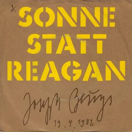 Joseph Beuys - Sonne Statt Reagan