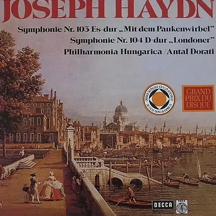 Haydn - Symphony No. 103 ('Mit Dem Paukenwirbel') • Symphony No. 104 ('Londoner')