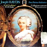 Haydn - Zwei Pariser Sinfonien - Nr.85 La Reine - Nr.87 A-Dur