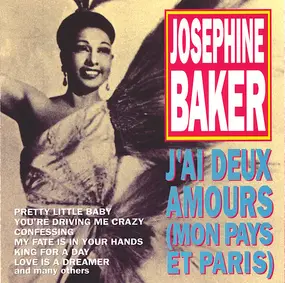 Josephine Baker - J'ai Deux Amours (Mon Pays Et Paris)
