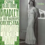Josephine Bradley - Dancing In The Dark