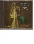 CD - Josephine Bradley and her orchestra - First Lady of the Ballroom