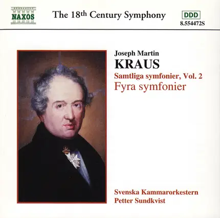 Joseph Martin Kraus, Swedish Chamber Orchestra, Petter Sundkvist - Symphonies Vol. 2