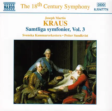 Joseph Martin Kraus - Complete aymphonies Vol. 3