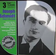 Joseph Schmidt - Joseph Schmidt (Operette/Lied)