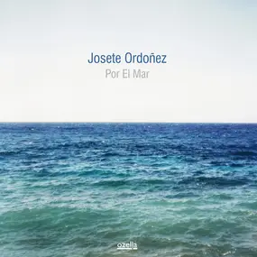 Josete Ordoñez - Por El Mar