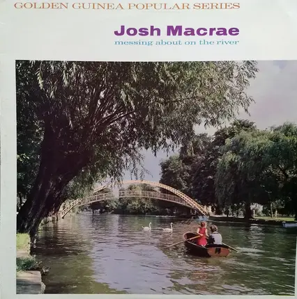 Josh Macrae - Messing About On The River