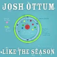 Josh Ottum - Like the Season