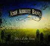 CD - Josh Abbott Band - She's Like Texas - Digisleeve
