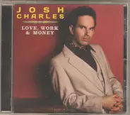 Josh Charles - Love, Work & Money