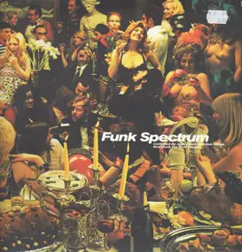 Josh Davis / Keb Darge and Various Artists - Funk Spectrum