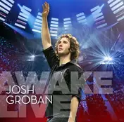 Josh Groban - Awake Live