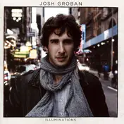 Josh Groban - Illuminations