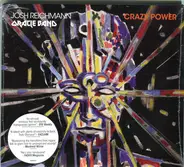 Josh Reichmann Oracle Band - Crazy Power