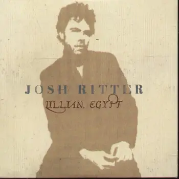 Josh Ritter - Ullian Egypt