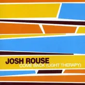 Josh Rouse - Come Back