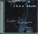 CD - Josh Rouse - Under Cold Blue Stars