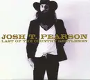 Double CD - Josh T. Pearson - Last Of The Country Gentlemen - + Bonus Disc