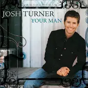 CD - Josh Turner - Your Man