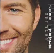 Josh Turner - Haywire