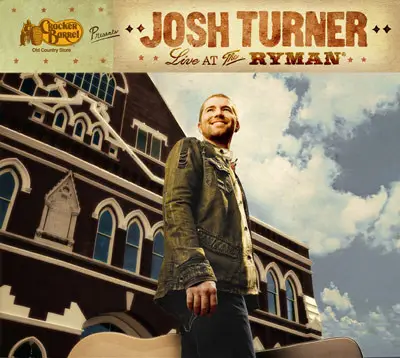 Josh Turner - Live At The Ryman