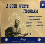 LP - Josh White - A Josh White Program
