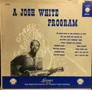 LP - Josh White - A Josh White Program