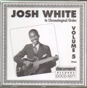 Josh White - In Chronological Order Volume 5 (1944)