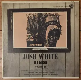 Josh White - Josh White Sings Volume II