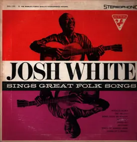 Josh White - Sings Great Folk Songs