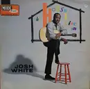 LP - Josh White - The House I Live In