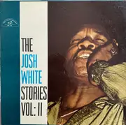 LP - Josh White - The Josh White Stories Volume II - Mono