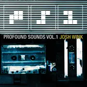 CD - Josh Wink - Profound Sounds Vol. 1