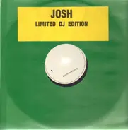 Josh - Limited DJ Edition
