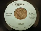 joshua - Free Me / The Secret