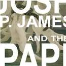 CD - Joshua P. James And The Paper Planes - Please, Please - Digisleeve