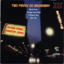 LP - Joshua Pierce , Dorothy Jonas - Two Pianos On Broadway