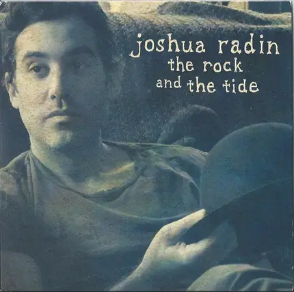 Joshua Radin - The Rock and the Tide