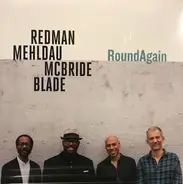 Joshua Redman , Brad Mehldau , Christian McBride , Brian Blade - RoundAgain