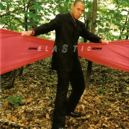 Joshua Redman - Elastic