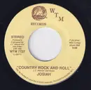 7inch Vinyl Single - Josiah Weaver - Country Rock And Roll