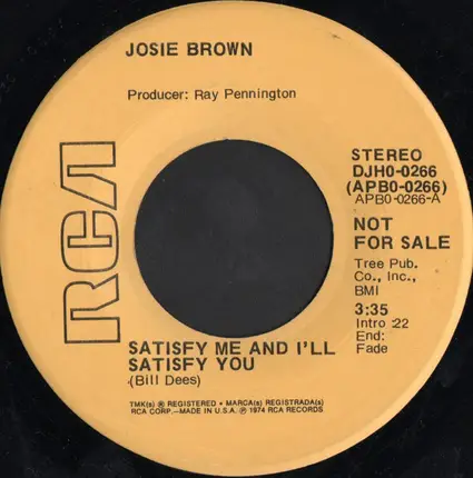 Josie Brown - Satisfy Me And I'll Satisfy You