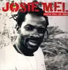 LP - Josie Mel - Rasta Still De 'Bout - Still Sealed