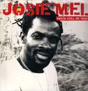LP - Josie Mel - Rasta Still De 'Bout - Still Sealed