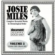 Josie Miles - Complete Recorded Works In Chronological Order Volume 2 (October 1924-March 1925)