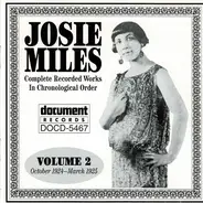 Josie Miles - Complete Recorded Works In Chronological Order Volume 2 (October 1924-March 1925)