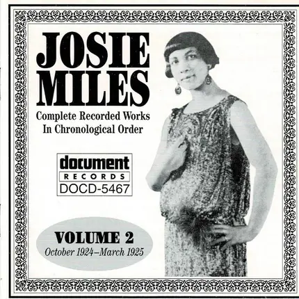 Josie Miles - Complete Recorded Works In Chronological Order Volume 2 (October 1924-March 1925)